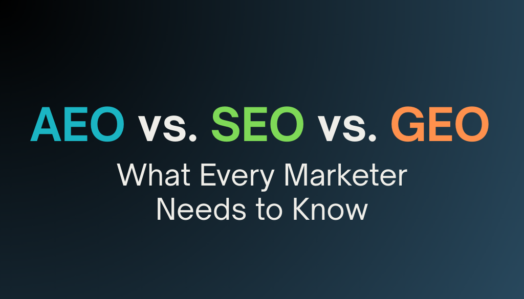 AEO vs SEO vs GEO What Every Marketer Needs to Know (1)