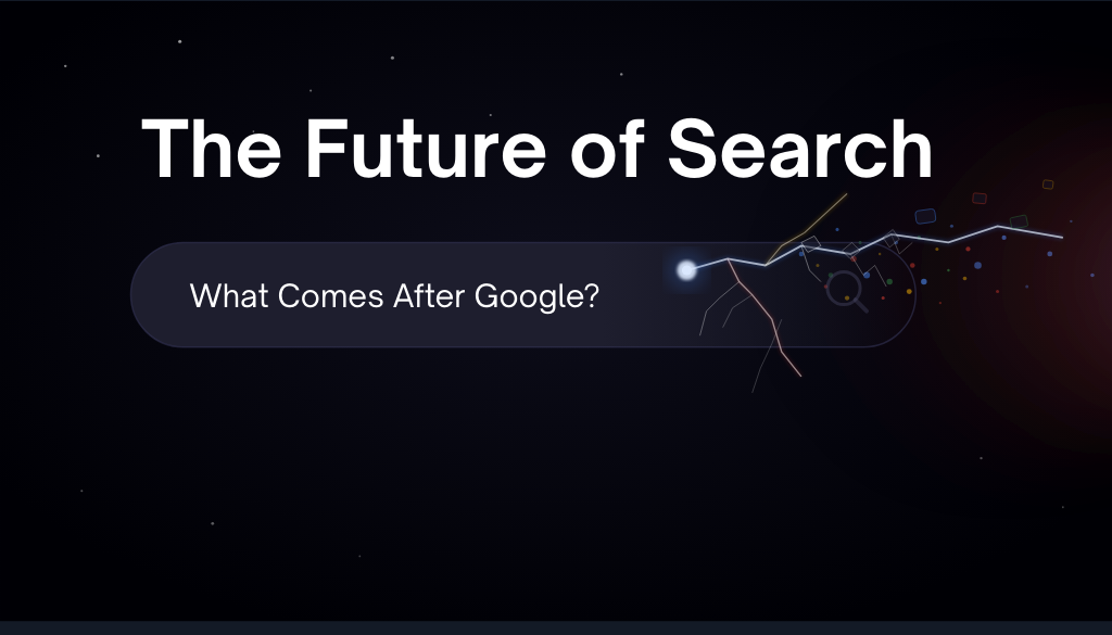 The Future of Search