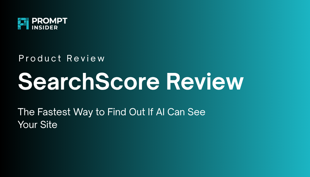 Picture of a graphic with searchscore review in it by prompt insider