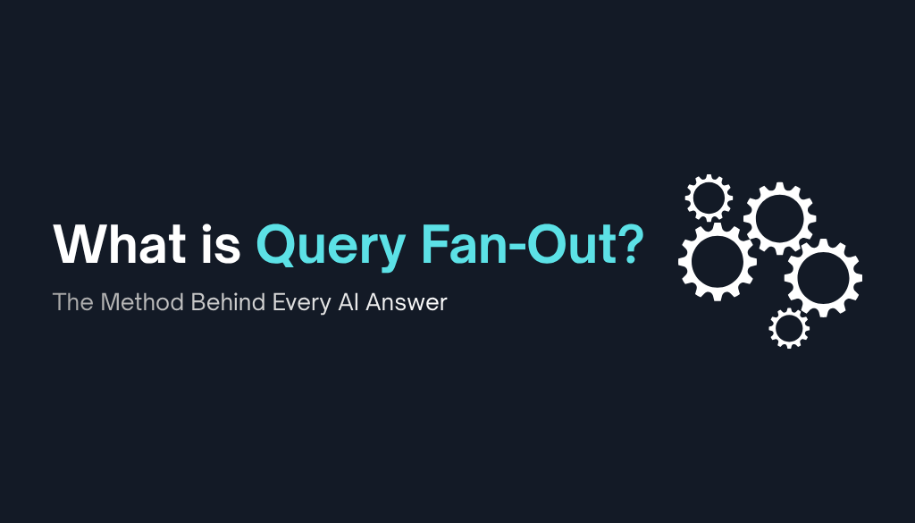What is Query Fan-Out