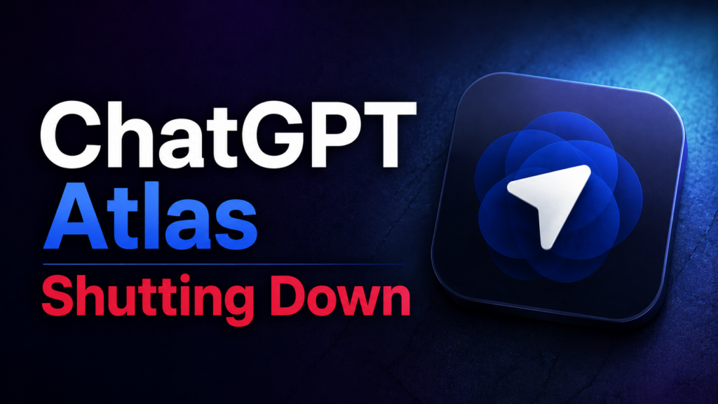 chatgpt atlas shutting down