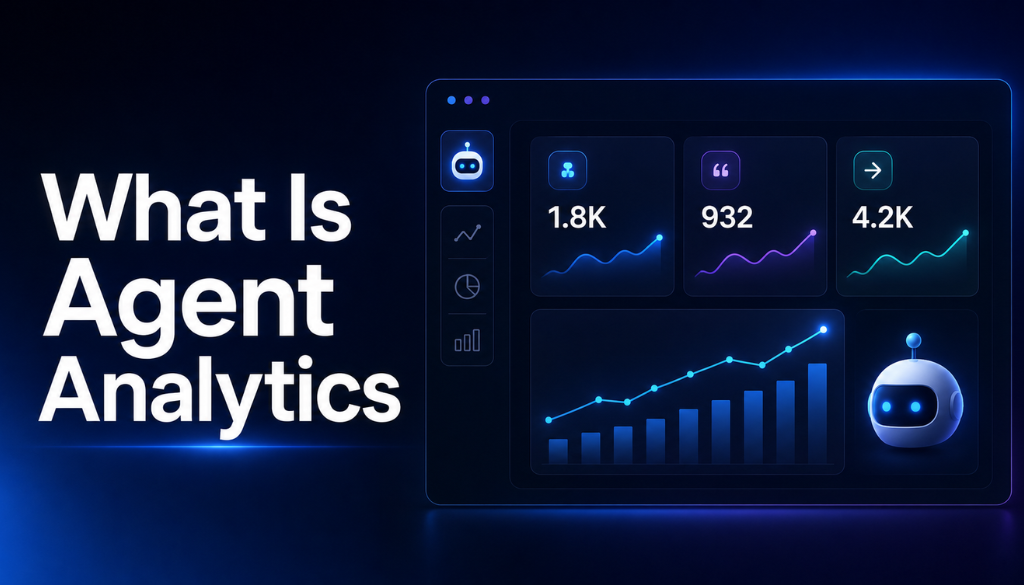 What Is Agent Analytics?