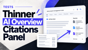 Thinner AI Overview citations panel test